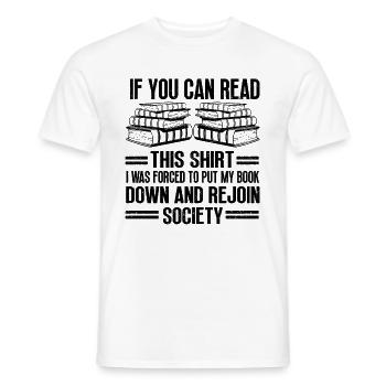 I Was Forced To Put My Book Down Reading - Men's T-Shirt - white - Front - AI Model Male 178 dark (178cm)