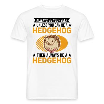 Sois toujours toi-même Hérisson Igel - T-shirt homme - blanc - Devant - AI Model Male 178 dark (178cm)