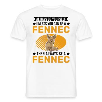 Always be yourses Fennec Wüstenfuchs Fennek - Männer T-Shirt - Weiß - Vorne - AI Model Male 178 dark (178cm)