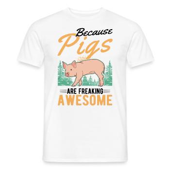 Because Pigs are freaking awesome Schweine - Men's T-Shirt - white - Front - AI Model Male 178 dark (178cm)