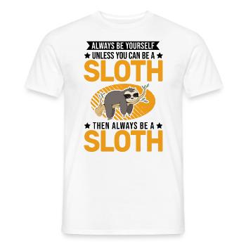 Sois toujours toi-même Sloth Faultier - T-shirt homme - blanc - Devant - AI Model Male 178 dark (178cm)