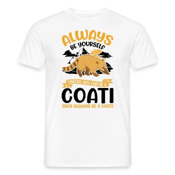 Soyez toujours vous-même Coati Nasenbär - T-shirt homme - blanc - Devant - AI Model Male 178 dark (178cm)