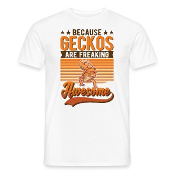 Because Geckos are freaking awesome - Männer T-Shirt - Weiß - Vorne - AI Model Male 178 dark (178cm)