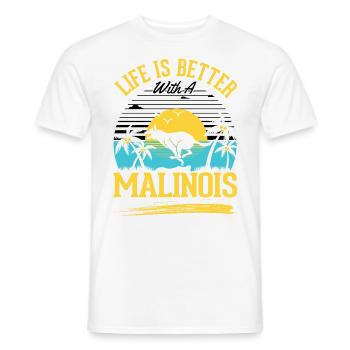 Life is better with a Malinois - Men's T-Shirt - white - Front - AI Model Male 178 dark (178cm)