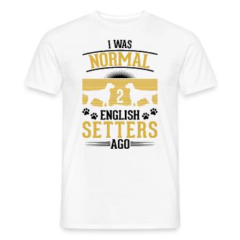 J’étais normal il y a 2 setter anglais - T-shirt homme - blanc - Devant - AI Model Male 178 dark (178cm)