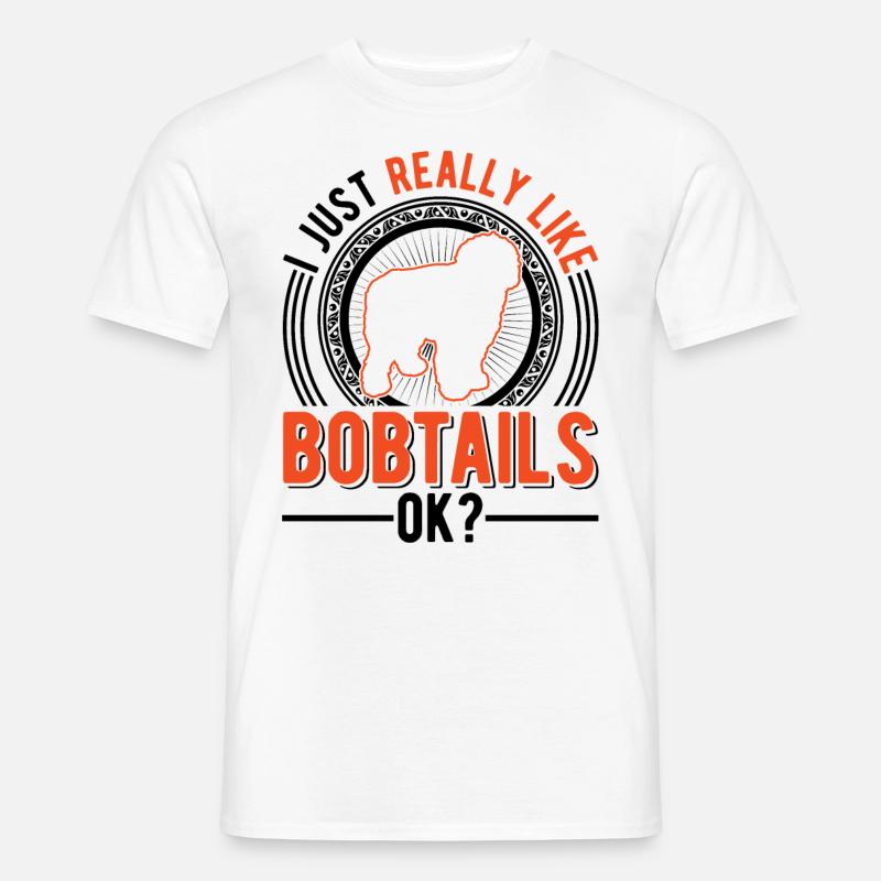 Ich mag einfach Bobtails - Männer T-Shirt - Weiß