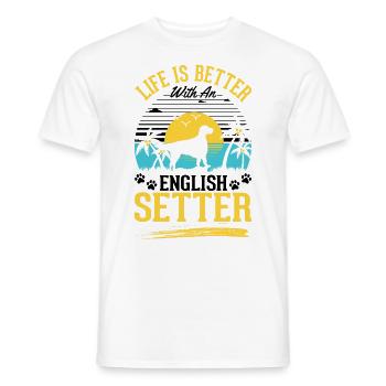 La vie est meilleure avec English Setter - T-shirt homme - blanc - Devant - AI Model Male 178 dark (178cm)