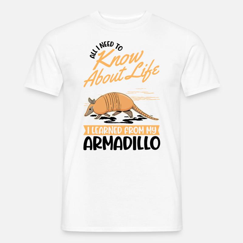 Gürteltier Spruch Armadillo - Männer T-Shirt - Weiß