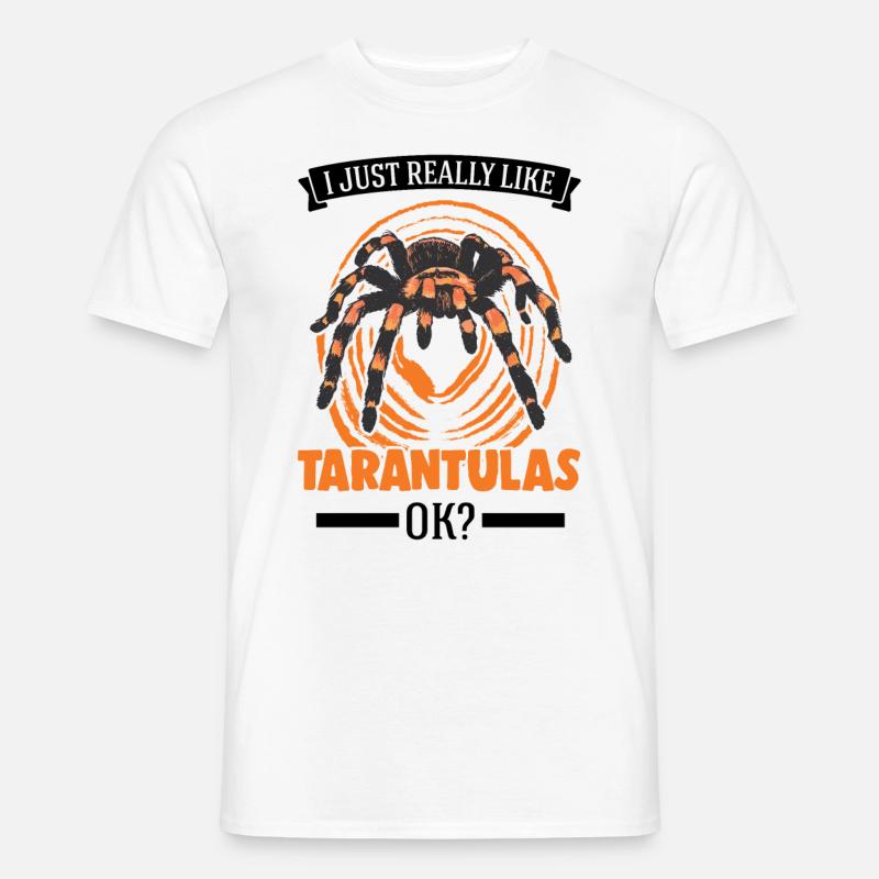Ich mag einfach Taranteln - Männer T-Shirt - Weiß