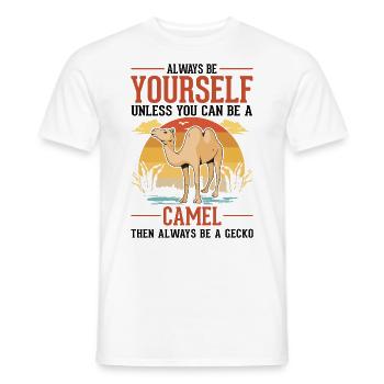 Always be yourself Camel Big Camel Camel - Men's T-Shirt - white - Front - AI Model Male 178 dark (178cm)