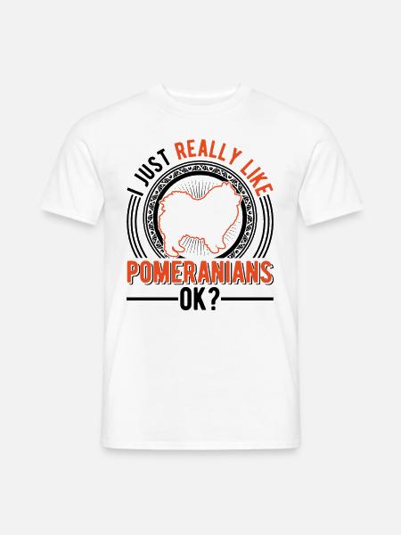 Ich mag einfach Zwergspitz Pomeranian - Männer T-Shirt - Weiß