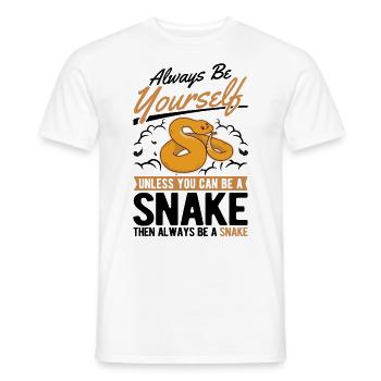 Always Be Yourself Snake Schlange - Männer T-Shirt - Weiß - Vorne - AI Model Male 178 dark (178cm)