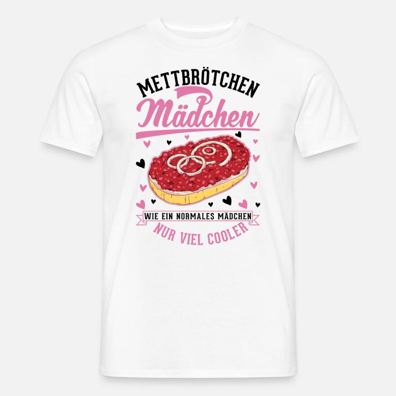 Mettbrötchen Mädchen Mett Hackepeter - Männer T-Shirt - Weiß