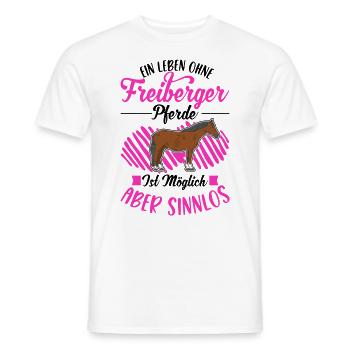 Ein Leben ohne Freiberger Pferde sinnlos - Männer T-Shirt - Weiß - Vorne - AI Model Male 178 dark (178cm)