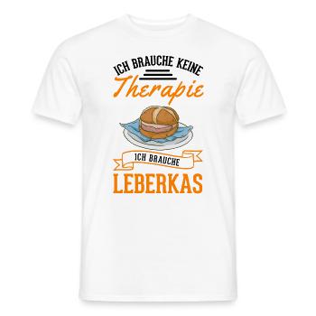 Leberkas Therapie Leberkäse Fleischkäse - Männer T-Shirt - Weiß - Vorne - AI Model Male 178 dark (178cm)