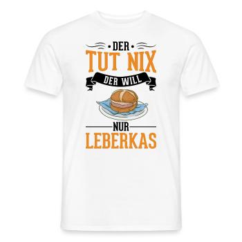 Der tut nix Der will nur Leberkas Leberkäse - Männer T-Shirt - Weiß - Vorne - AI Model Male 178 dark (178cm)