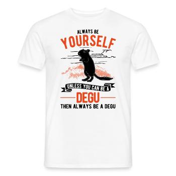 Soyez toujours vous-même Degu Walddegu - T-shirt homme - blanc - Devant - AI Model Male 178 dark (178cm)