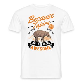 Because Tapirs are freaking awesome - Männer T-Shirt - Weiß - Vorne - AI Model Male 178 dark (178cm)