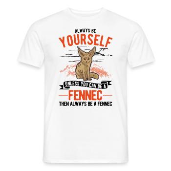Always be yourses Fennec Wüstenfuchs Fennek - Männer T-Shirt - Weiß - Vorne - AI Model Male 178 dark (178cm)