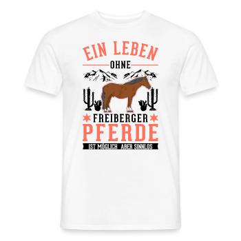 Ein Leben ohne Freiberger Pferde sinnlos - Männer T-Shirt - Weiß - Vorne - AI Model Male 178 dark (178cm)