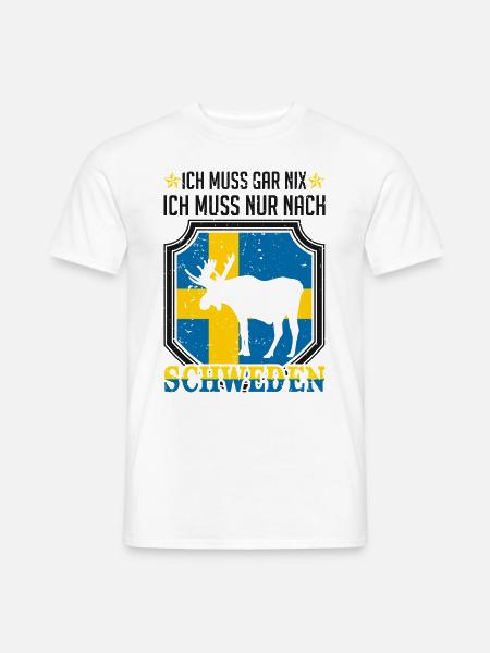 Ich Muss Gar Nichts Ich Muss Nur Nach Schweden - Männer T-Shirt - Weiß