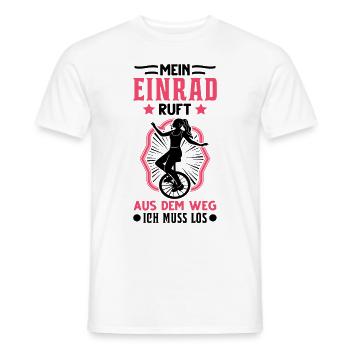 Mein Einrad ruft Einradfahrerin Einradfahrer - Männer T-Shirt - Weiß - Vorne - AI Model Male 178 dark (178cm)