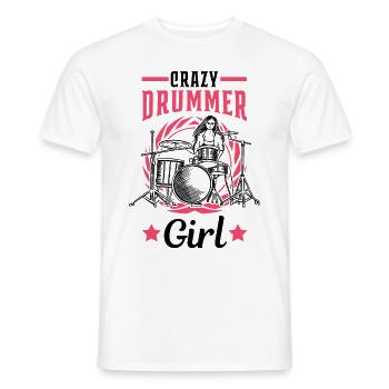 Crazy Drummer Girl Schlagzeug Schlagzeuger - Männer T-Shirt - Weiß - Vorne - AI Model Male 178 dark (178cm)