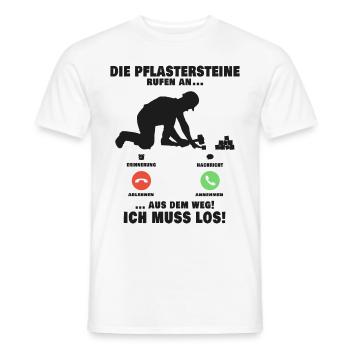 Die Pflastersteine rufen Pflasterer Anruf - Männer T-Shirt - Weiß - Vorne - AI Model Male 178 dark (178cm)