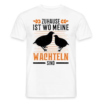 Zuhause ist wo meine Wachteln sind - Männer T-Shirt - Weiß - Vorne - AI Model Male 178 dark (178cm)