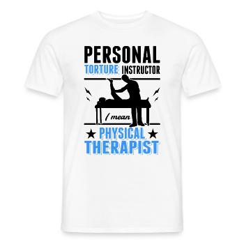 Personnel Torture Instructeur Physiothérapeute Physio - T-shirt homme - blanc - Devant - AI Model Male 178 dark (178cm)