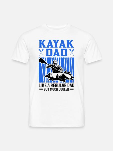 Kayak Dad Kajak Kajakfahrer Kanu - Männer T-Shirt - Weiß