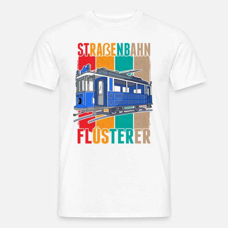 Straßenbahn Flüsterer Straßenbahnfahrer S-Bahn - Männer T-Shirt - Weiß