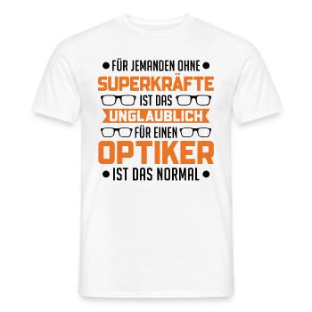Optiker Superkraft Augenoptiker - Männer T-Shirt - Weiß - Vorne - AI Model Male 178 dark (178cm)