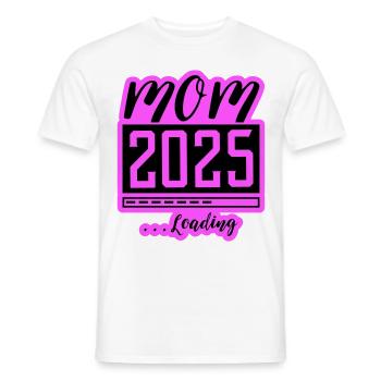 Mama 2025 Loading Mom Schwangerschaft - Männer T-Shirt - Weiß - Vorne - AI Model Male 178 dark (178cm)