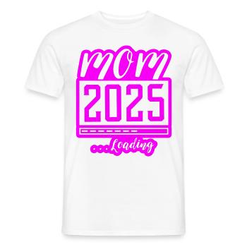 Mama 2025 Loading Mom Schwangerschaft - Männer T-Shirt - Weiß - Vorne - AI Model Male 178 dark (178cm)