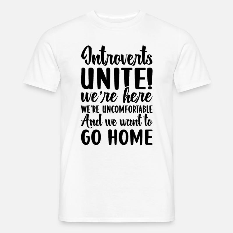 Introvertiert Schüchtern Antisozial - Männer T-Shirt - Weiß