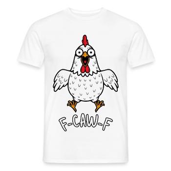 Fcawf Poulet Crazy Hen Coq Meme Coq F-CAW-F - T-shirt homme - blanc - Devant - AI Model Male 178 dark (178cm)