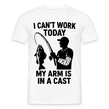 Funny Angler Saying: My Arm Is in a Cast - Men's T-Shirt - white - Front - AI Model Male 178 dark (178cm)