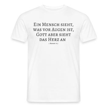 Mensch, Augen, Gott, Herz, Bibelvers, Glaube, Herr - Männer T-Shirt - Weiß - Vorne - AI Model Male 178 dark (178cm)