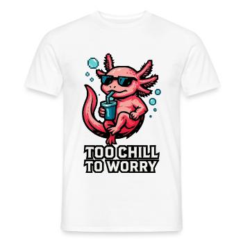 Too Chill To Worry – Axolotl Entspannt - Männer T-Shirt - Weiß - Vorne - AI Model Male 178 dark (178cm)