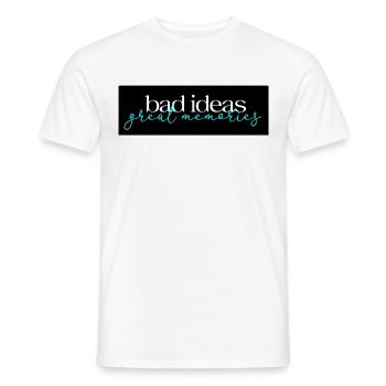 Bad Ideas Great Memories 02 - Men's T-Shirt - white - Front - AI Model Male 178 dark (178cm)