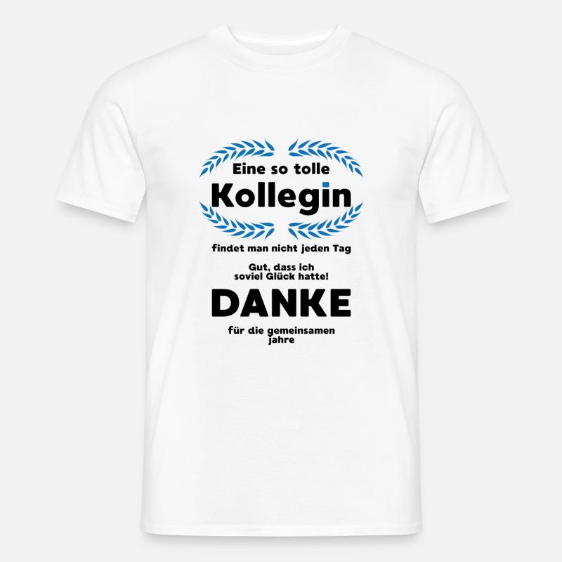 Kollegin Danke Abschied Arbeit Geschenk - Männer T-Shirt - Weiß