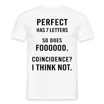 Funny saying Gift Funny - Men's T-Shirt - white - Front - AI Model Male 178 dark (178cm)