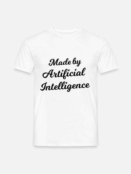 Made by Artificial Inteligence - Men's T-Shirt - white