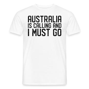 Australien is calling i must go - Männer T-Shirt - Weiß - Vorne - AI Model Male 178 dark (178cm)