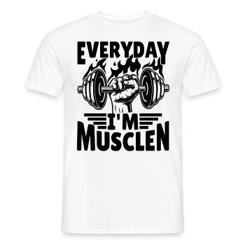 Everyday I'm musclen - Männer T-Shirt - Weiß - Vorne - AI Model Male 178 dark (178cm)