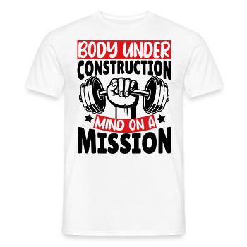 Body under construction Mind on a Mission - Männer T-Shirt - Weiß - Vorne - AI Model Male 178 dark (178cm)