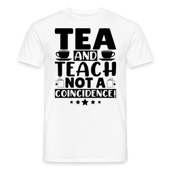 Tea and Teach not a Coincidence! - Men's T-Shirt - white - Front - AI Model Male 178 dark (178cm)