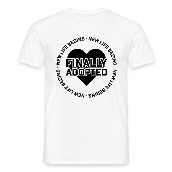 Ein Neues Leben Beginnt Endlich Adoptiert Kein - Männer T-Shirt - Weiß - Vorne - AI Model Male 178 dark (178cm)