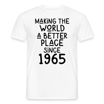 Making the World a better place since 1965 - Männer T-Shirt - Weiß - Vorne - AI Model Male 178 dark (178cm)
